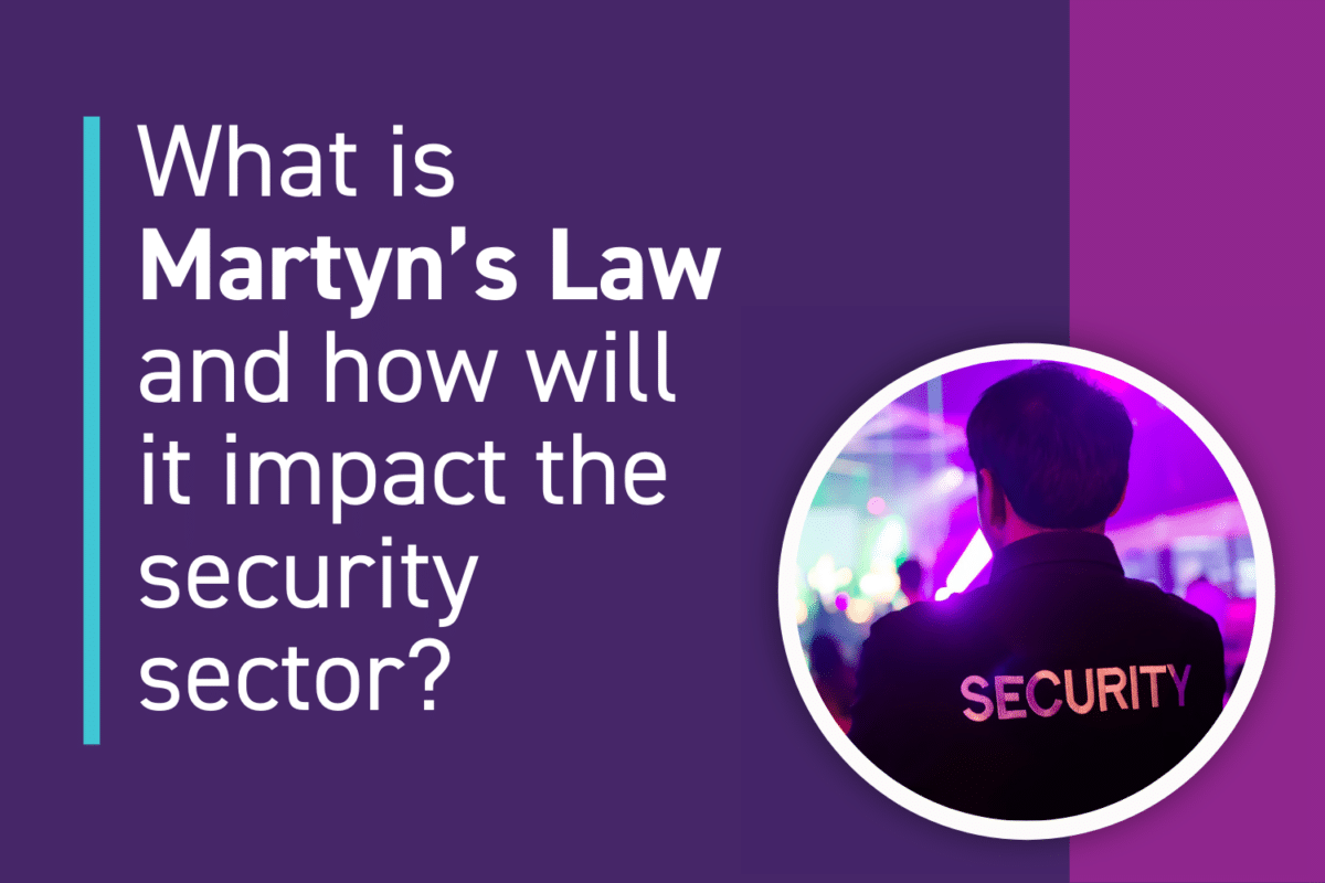 What is Martyn's Law and how will it impact the security sector?